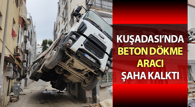 Beton dökme aracı şaha kalktı