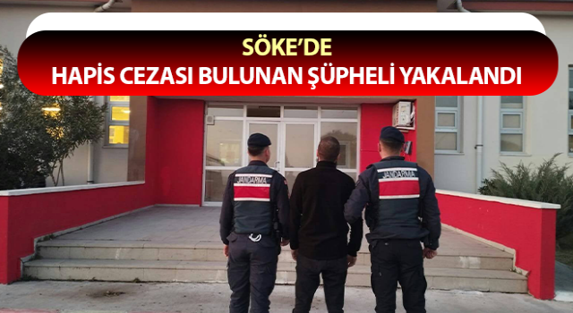 Çeşitli suçlardan aranan şahıs Söke’de yakalandı