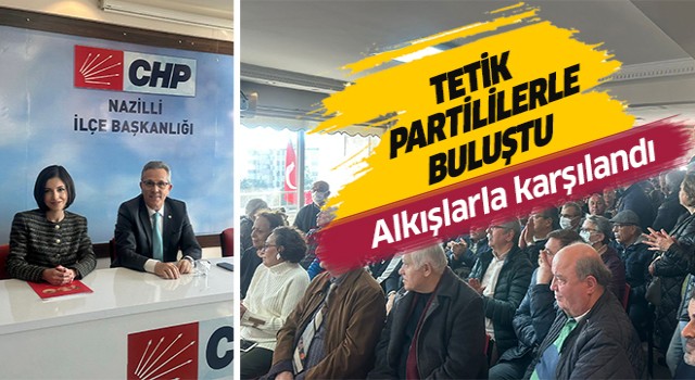 CHP'li Tetik coşkuyla karşılandı