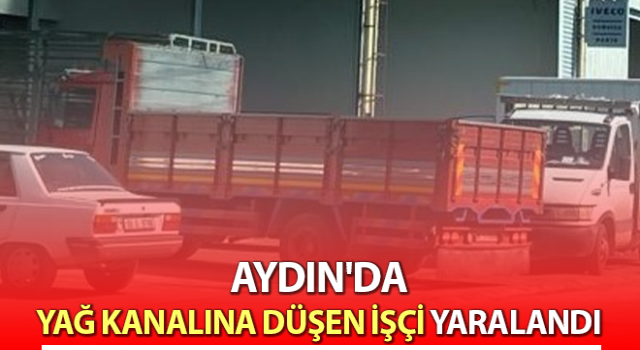 İşçi yağ kanalına düşerek yaralandı