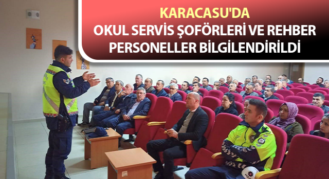 Okul servis şoförleri ve rehber personeller bilgilendirildi