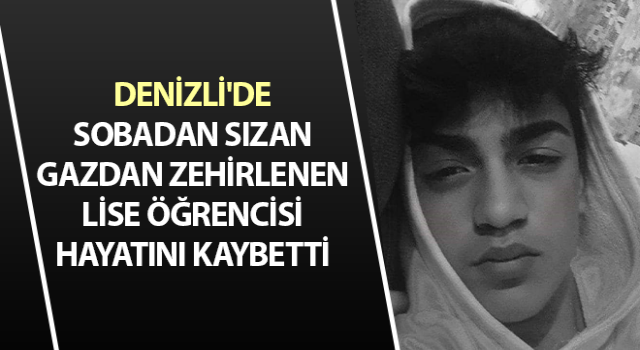 Sobadan sızan gaz 17 yaşındaki Mert'in canına mal oldu