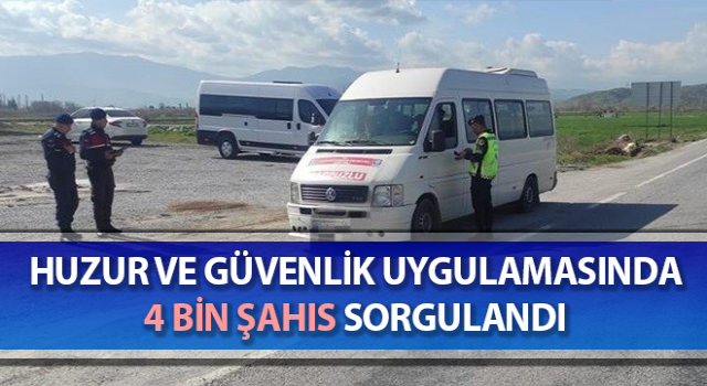 Aydın’da 4 bin şahıs sorgulandı