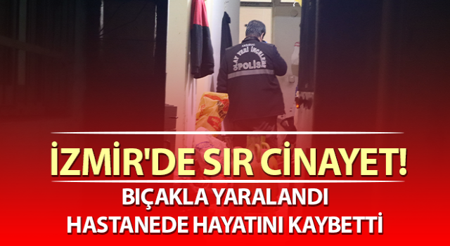 İzmir'de sır cinayet