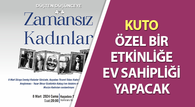 KUTO özel bir etkinliğe ev sahipliği yapacak