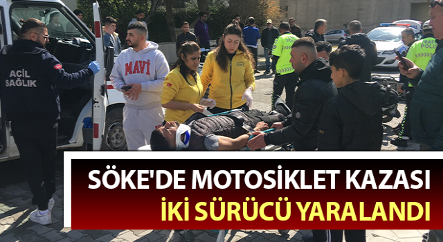 Söke’de motosikletler çarpıştı: 2 yaralı