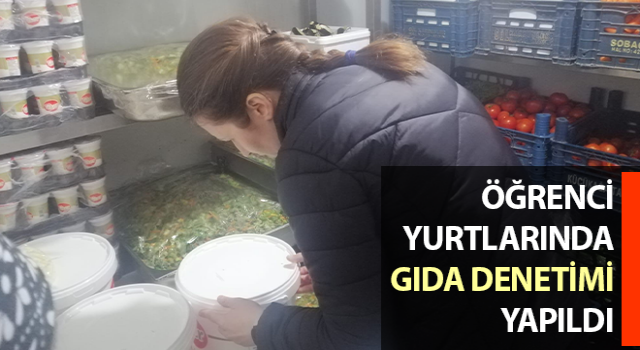 Söke'de öğrenci yurtlarında gıda denetimi