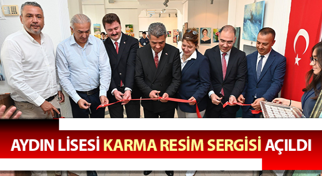 Aydın Lisesi karma resim sergisi açıldı