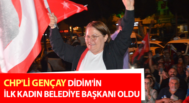 Hatice Gençay, Didim'in ilk kadın belediye başkanı oldu