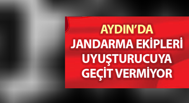 Jandarma uyuşturucuya geçit vermiyor