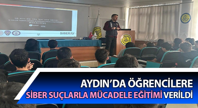 Öğrencilere siber suçlarla mücadele eğitimi verildi