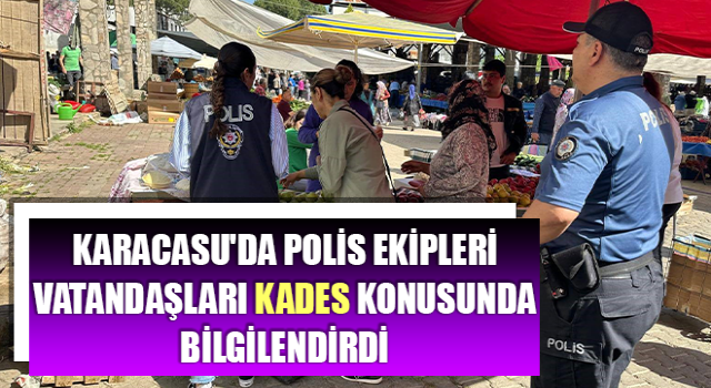 Polis ekipleri vatandaşları KADES konusunda bilgilendirdi