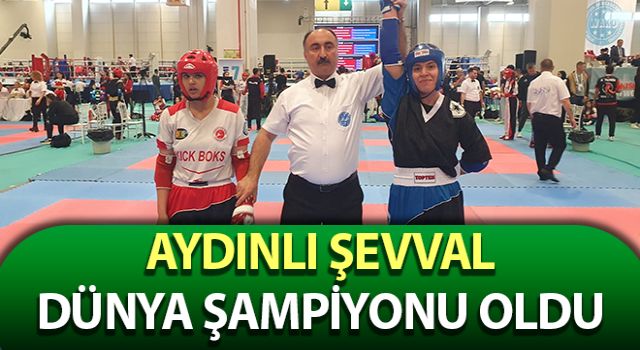 Aydınlı Şevval, Dünya Şampiyonu oldu