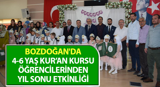 Bozdoğan'da Kur’an Kursu öğrencilerinden yıl sonu etkinliği