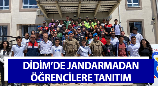 Didim’de jandarmadan öğrencilere tanıtım