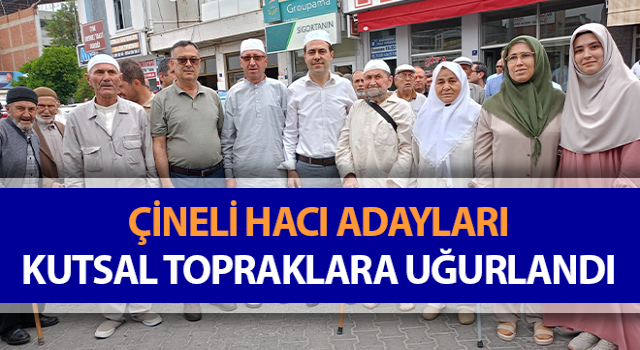 Hacı adayları kutsal topraklara uğurlandı