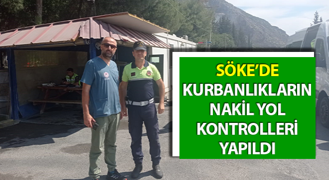 Kurbanlıkların nakil yol kontrolleri yapıldı