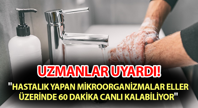 Uzmanlar uyardı