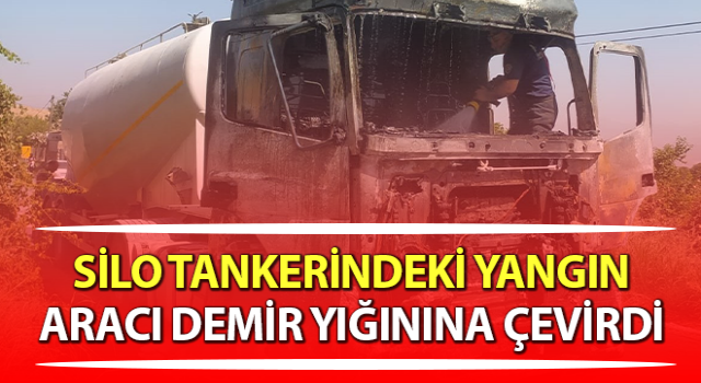 Aydın’da silo tankerinde yangın