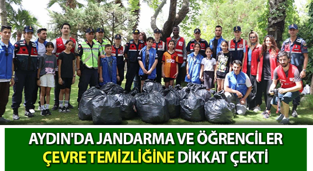 Jandarma ve öğrenciler çevre temizliğine dikkat çekti