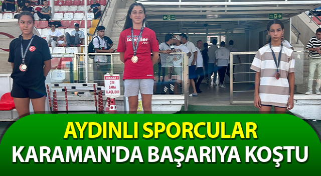 Aydınlı sporcular Karaman'da başarıya koştu