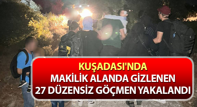 Kuşadası'nda 27 düzensiz göçmen yakalandı