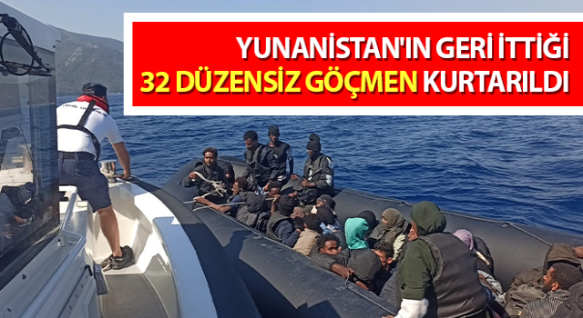 Kuşadası’nda 32 düzensiz göçmen kurtarıldı