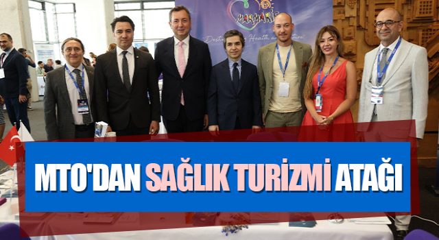 MTO'dan sağlık turizmi atağı