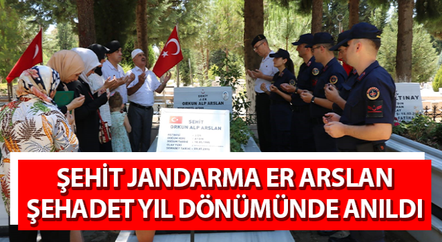 Şehit Jandarma Er Arslan, şehadet yıl dönümünde anıldı