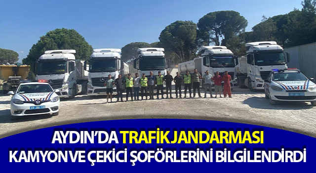 Trafik jandarması kamyon ve çekici şoförlerini bilgilendirdi