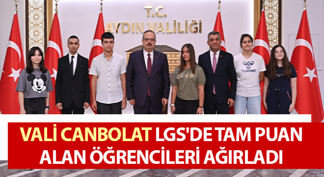 Vali Canbolat, LGS'de tam puan alan öğrencileri ağırladı