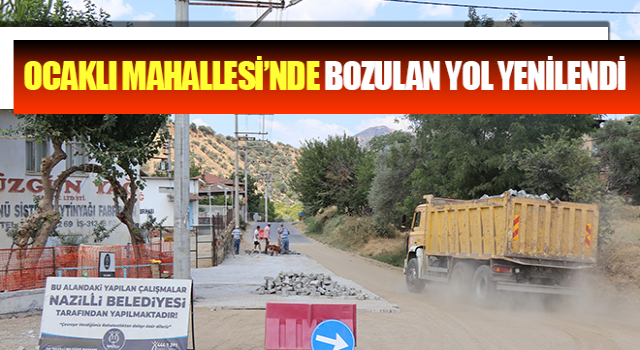 Ocaklı Mahallesi’nde bozulan yol yenilendi