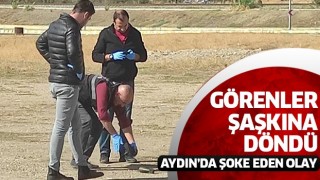 Aydın'da şoke eden olay!