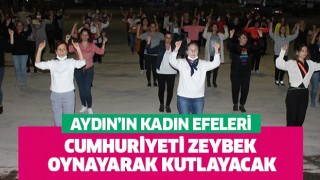 Cumhuriyeti zeybek oynayarak kutlayacaklar