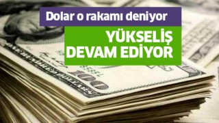 Dolar o rakamı denedi