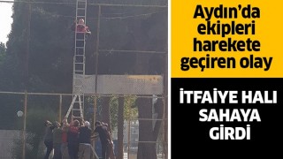 Ekipleri harekete geçiren olay!