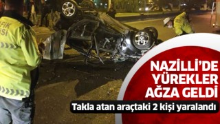 Nazilli'de korkutan kaza!