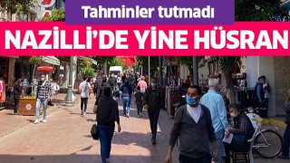 Nazilli'de yine hüsran