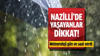 Nazilli yağışlı havanın etkisine girecek