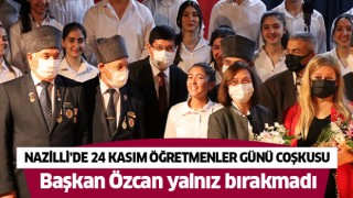 Nazilli’de 24 Kasım Öğretmenler Günü coşkusu