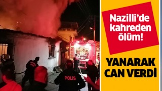 Nazilli'de kahreden ölüm