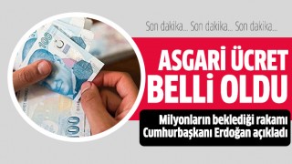 Asgari ücret açıklandı