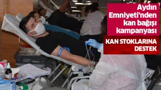  Aydın Emniyeti'nden kan bağışı