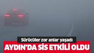  Aydın’da sürücüler zor anlar yaşadı