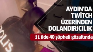 Aydın’da dolandırıcılık operasyonu