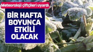 Meteoroloji'den kritik uyarı!