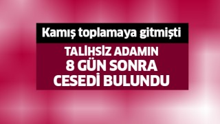 Talihsiz adamın cesedi bulundu