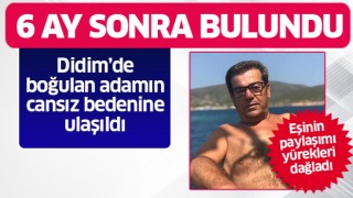 Didim'de boğulan şahsın cansız bedeni bulundu