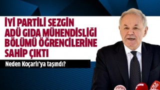 İYİ Partili Sezgin, ADÜ Gıda Mühendisliği öğrencilerine sahip çıktı