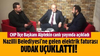 Nazilli Belediyesi'ne gelen elektrik faturası dudak uçuklattı!